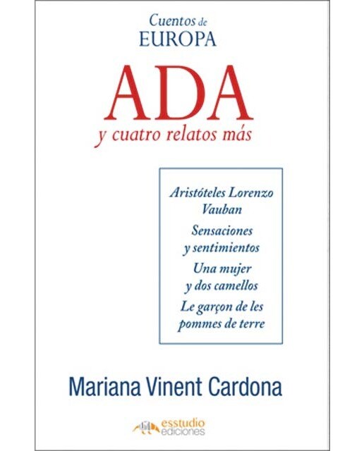 Ada y cuatro relatos más