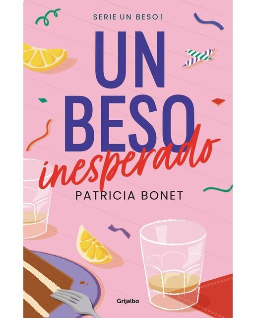 Imagen 0 de Un beso inesperado (Un beso 1) (Tapa blanda)