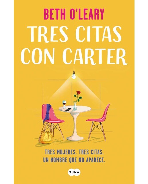 Tres citas con Carter: Tres mujeres. Tres citas. Un hombre que no aparece (Capa mole) 1