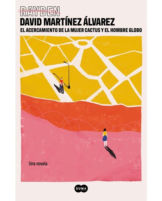 El acercamiento de la mujer cactus y el hombre globo (Tapa dura) 1