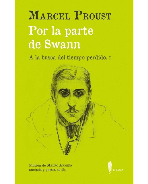 Imagen 0 de Por la parte de Swann. (A la busca del tiempo perdido, I): (A la busca del tiempo perdido, I)