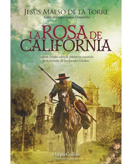 La rosa de California (Capa dura) 1