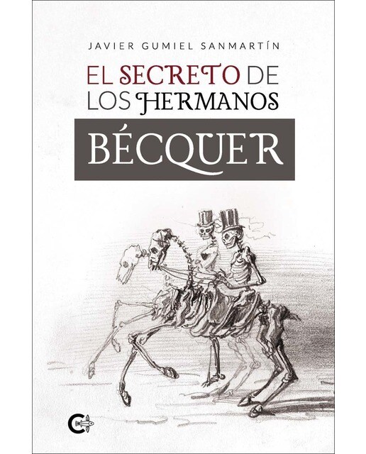 El secreto de los hermanos Bécquer (Capa mole) 1
