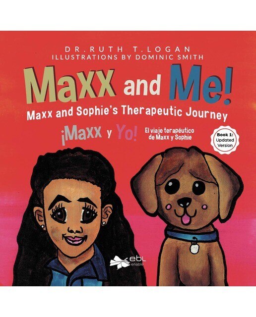 Imagen 0 de Maxx and me! maxx and sophie s therapeutic journey