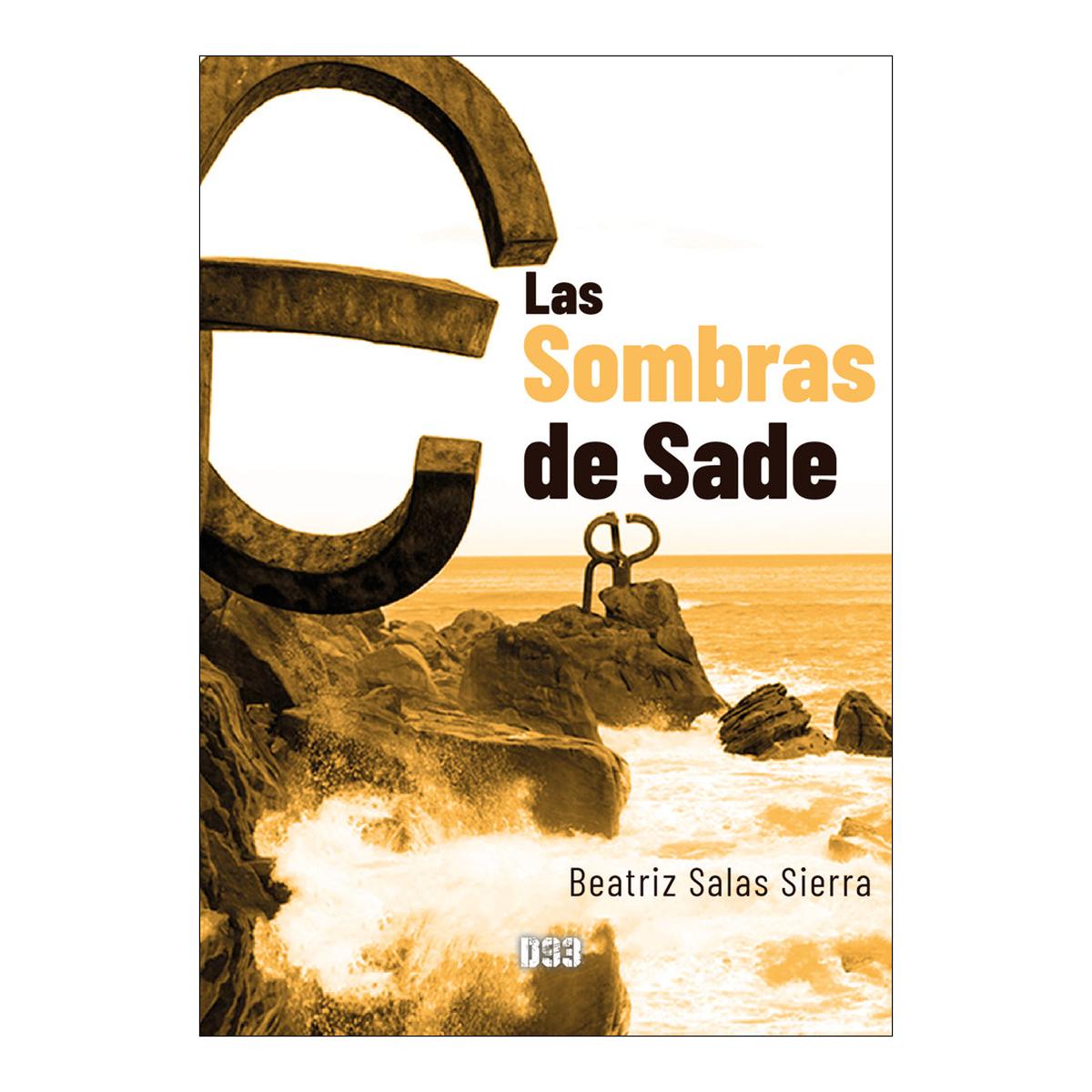 Imagen 0 de Las Sombras de Sade  (Tapa blanda con solapas)