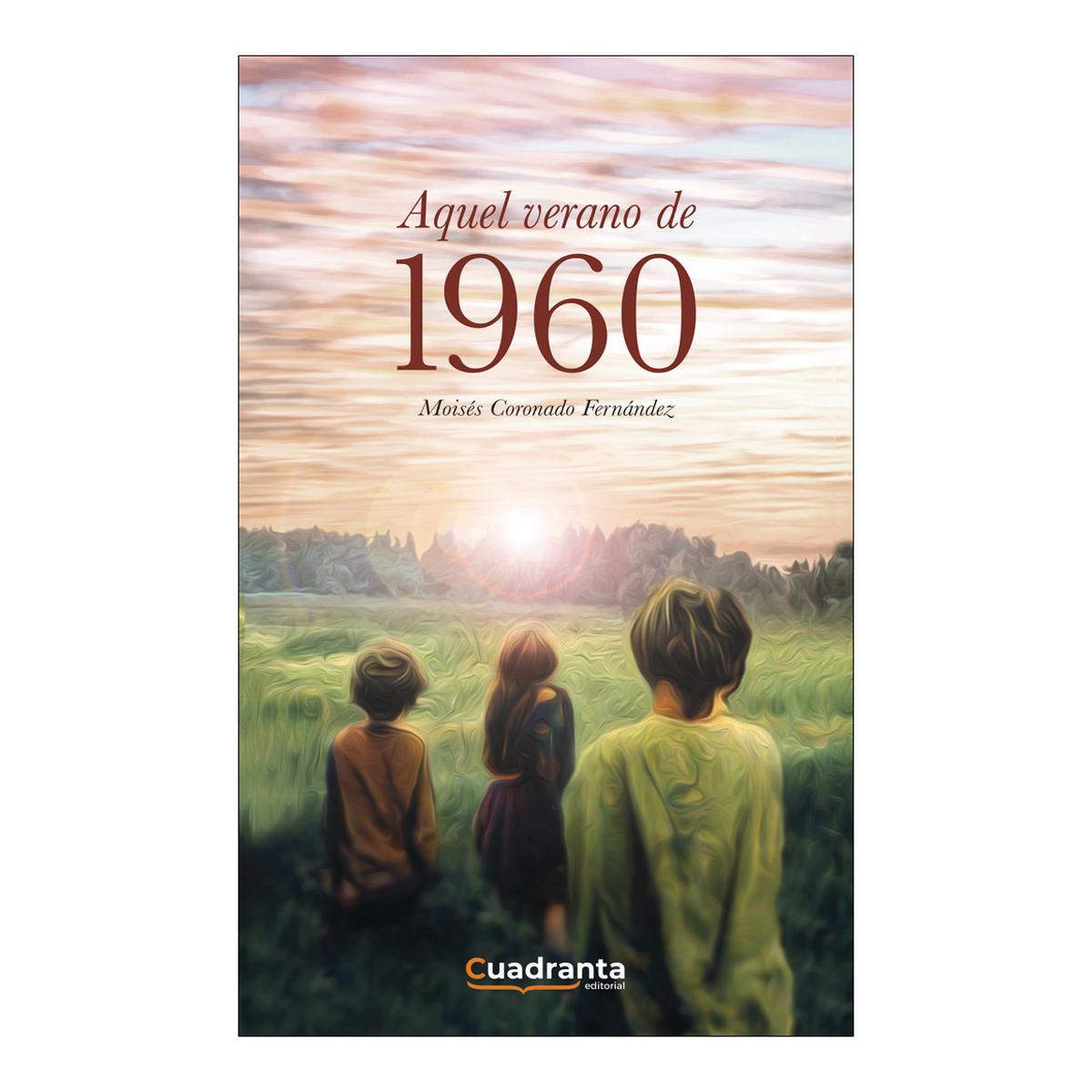 Aquel verano de 1960 1