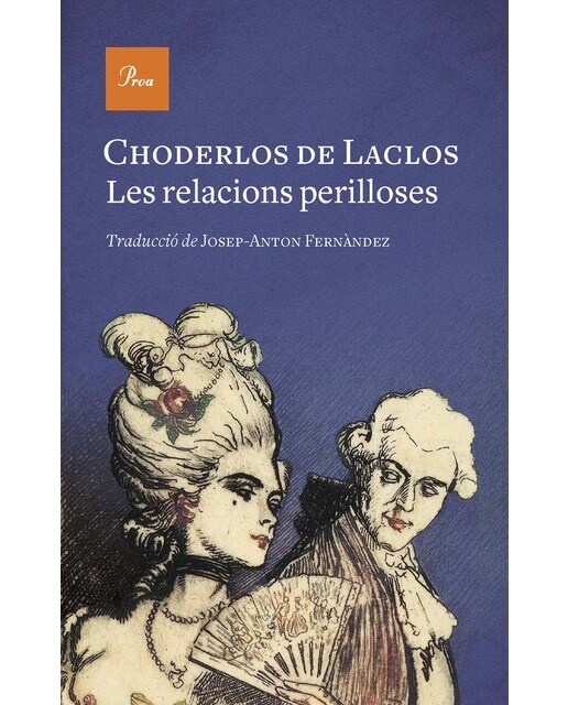 Imagen 1 de Les relacions perilloses (Tapa dura)