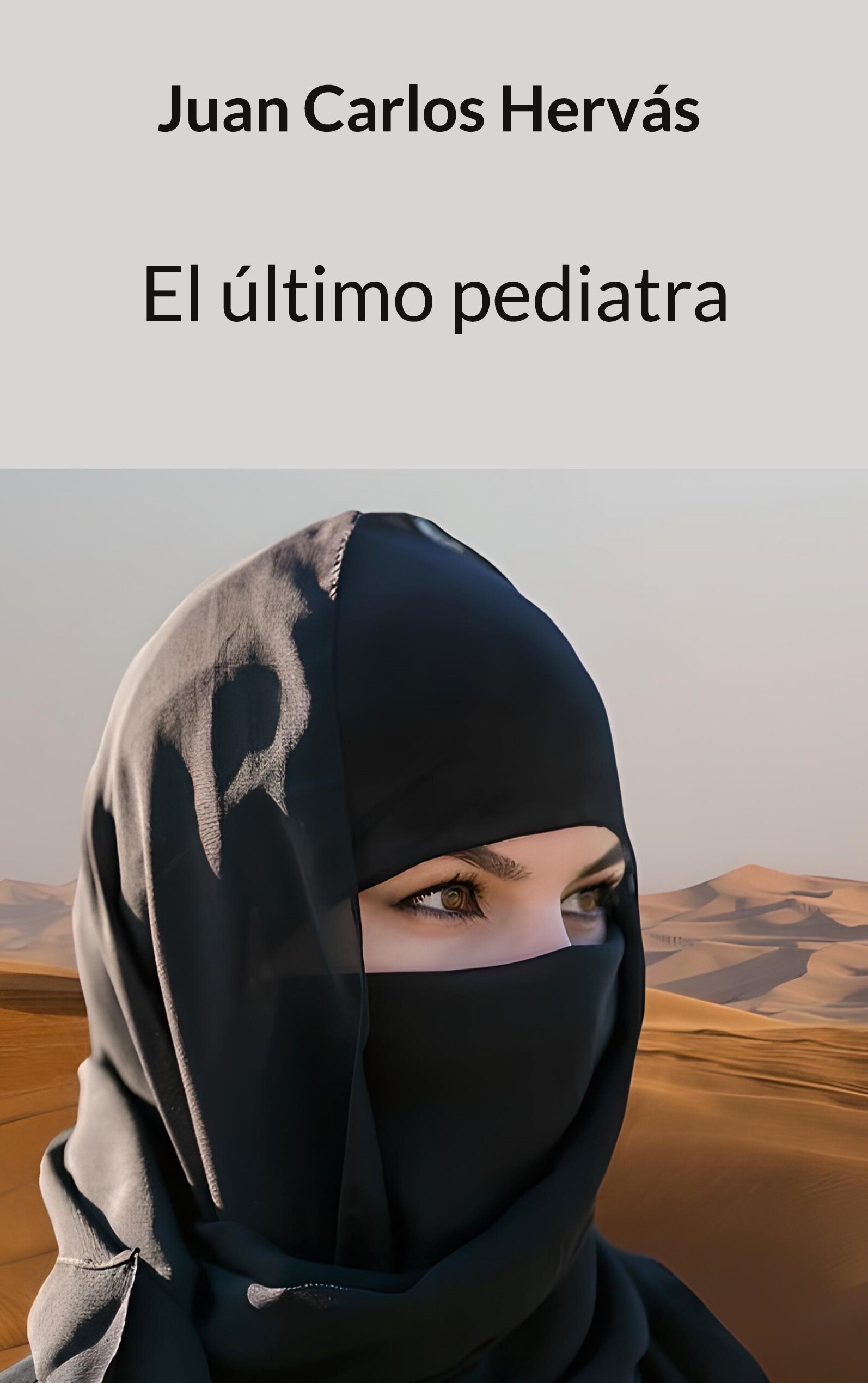 Imagen 0 de El último pediatra (Bolsillo Tapa blanda)