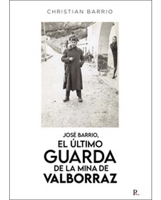 José barrio, el último guarda de la mina de valbor 1