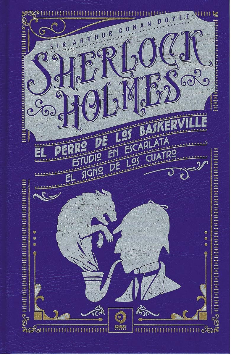 EL PERRO DE LOS BASKERVILLE / ESTUDIO EN ESCARLATA /  EL SIGNO DE LOS CUATRO 1