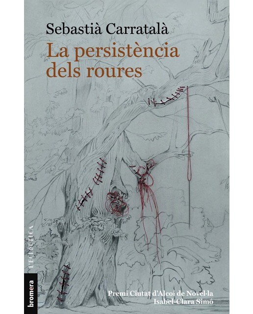 Imagen 0 de La persistència dels roures  (Tapa blanda)