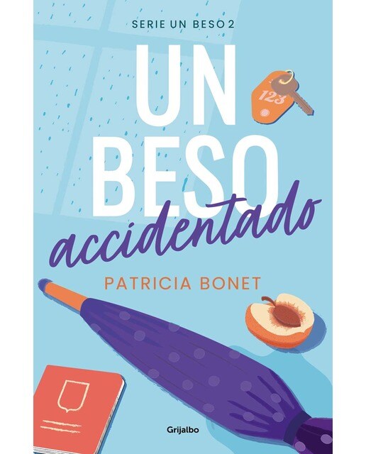 Un beso accidentado (Un beso 2) (Capa mole) 1