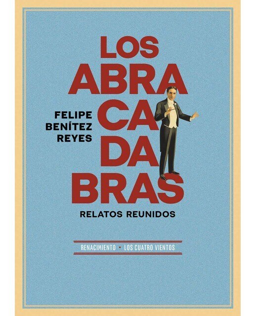 Los abracadabras: Relatos reunidos (Capa mole) 1