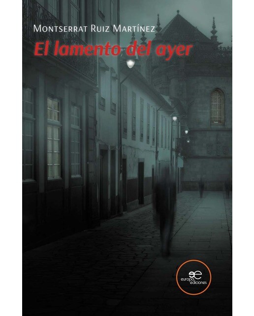 EL LAMENTO DEL AYER