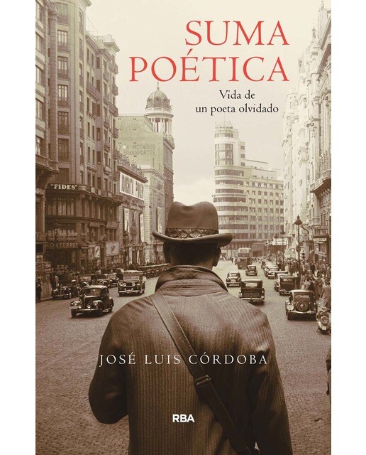 Suma poética: Vida de un poeta olvidado (Capa mole) 1