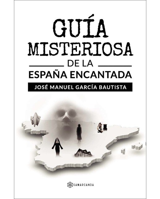 Guía misteriosa de la España Encantada (Capa mole) 1