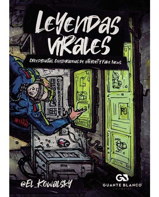 Leyendas virales 1