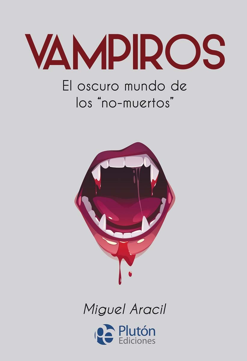 Vampiros: El oscuro mundo de los &no-muertos& (Capa mole) 1