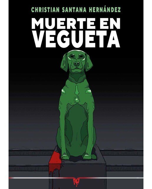 Muerte en Vegueta (Capa mole) 1