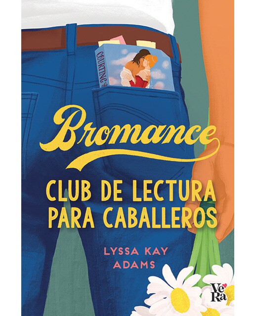 Bromance. Club de lectura para caballeros