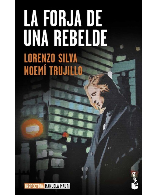 Imagem 0 de La forja de una rebelde: Serie Inspectora Manuela Mauri, 2 (Bolso)