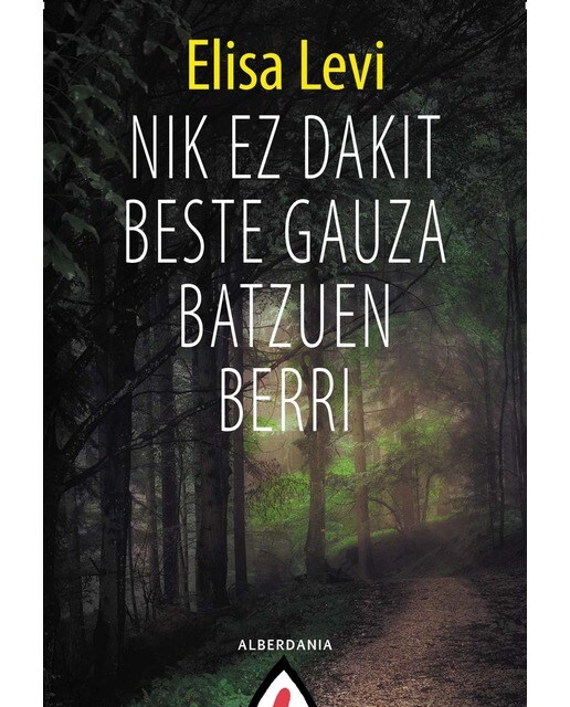 Nik ez dakit beste gauza batzuen berri (Bolso) (Capa mole) 1