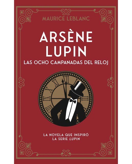 Imagen 0 de Arsene Lupin. Las Ocho Campanadas Del Reloj