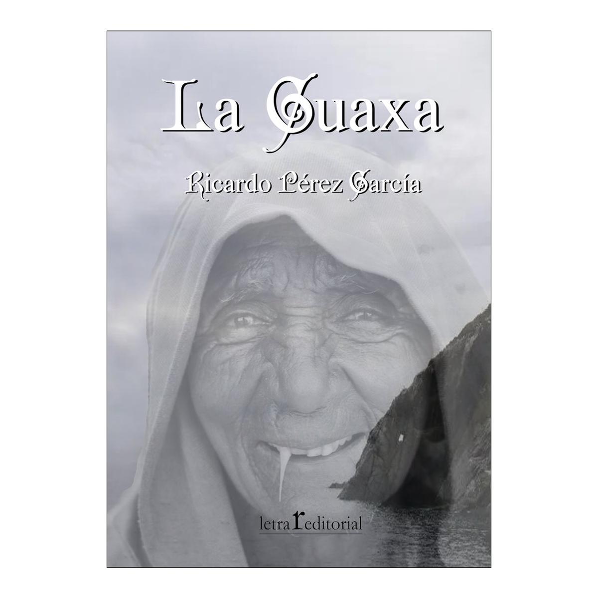 La Guaxa