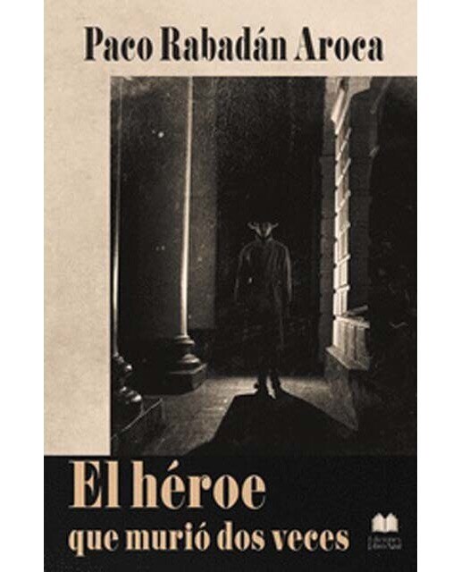 Imagen 0 de El heroe que murió dos veces (Tapa blanda con solapas)
