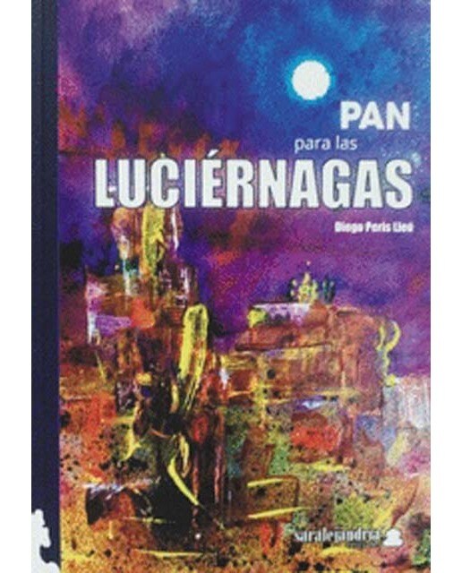 Imagen 0 de PAN PARA LAS LUCIÉRNAGAS  (Tapa blanda con solapas)