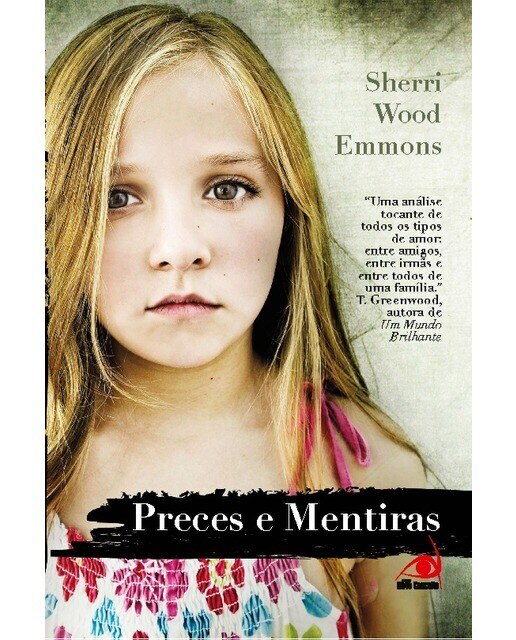 Preces e mentiras