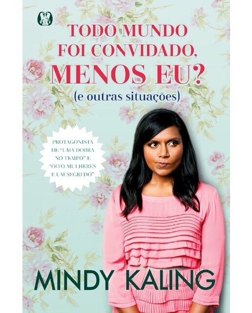 Todo mundo foi convidado, menos eu?
