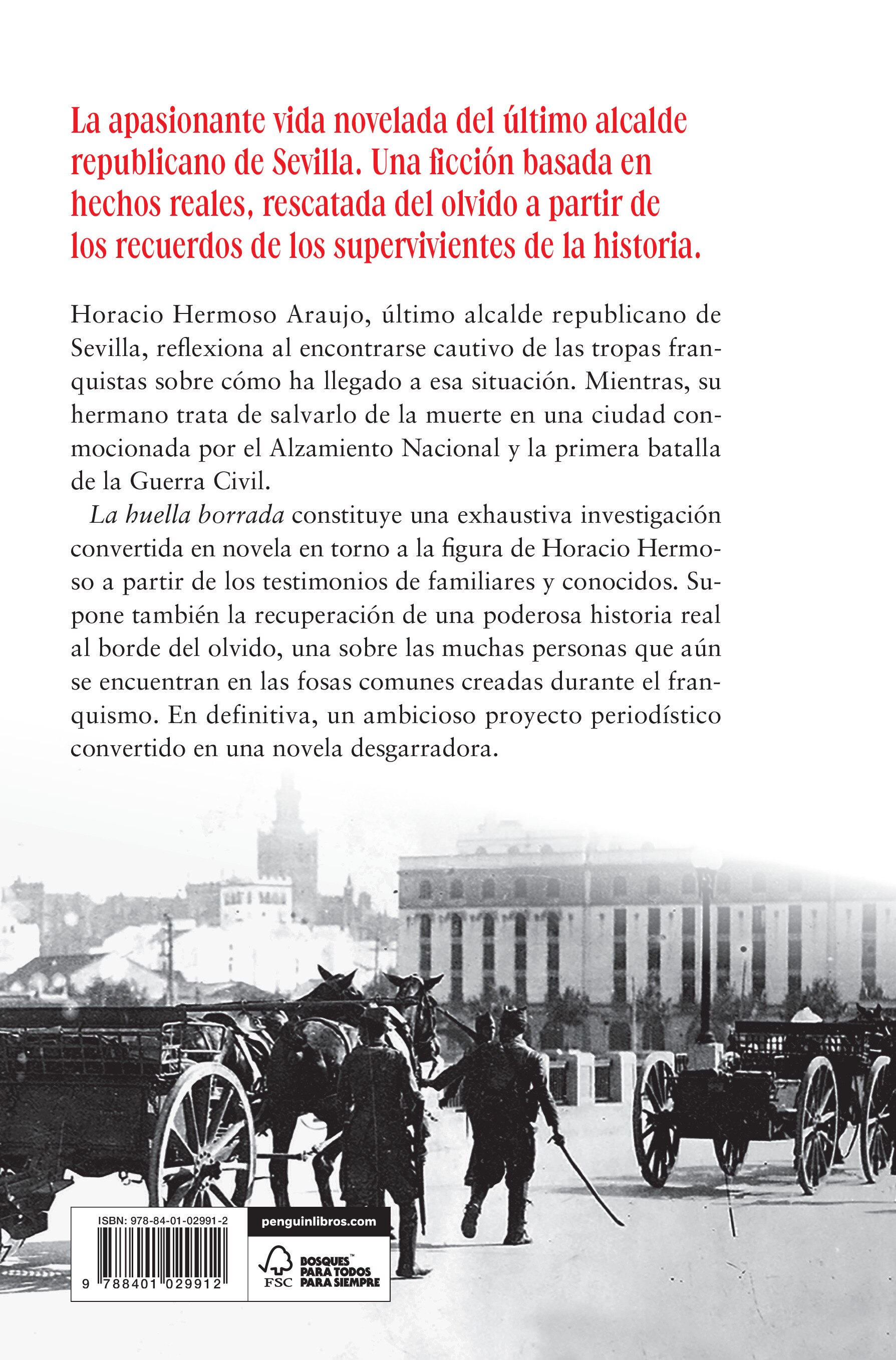 La huella borrada: Una poderosa novela que rescata del olvido la heroica figura de Horacio Hermoso Araujo, el último alcalde republicano  (Capa mole) 2