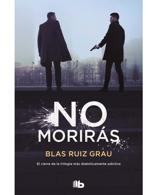 Imagen 1 de No morirás (Nicolás Valdés 3) (Tapa blanda)