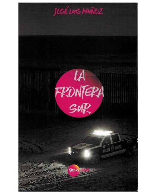 Imagen 0 de La frontera sur