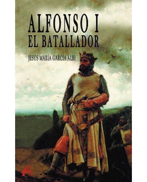 Alfonso I. El Batallador (Capa mole com abas) 1