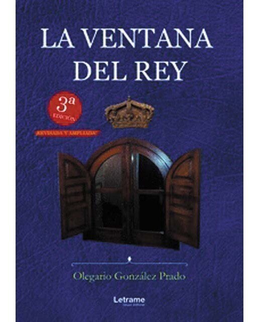 Imagen 0 de La ventana del Rey (3ª Edición)