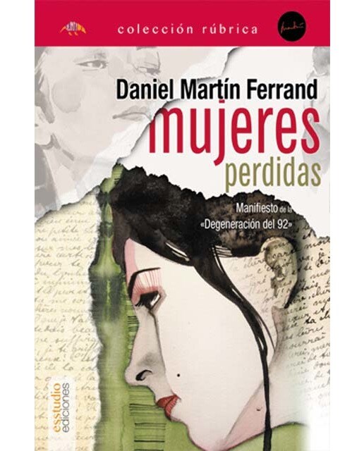Mujeres perdidas: Manifiesto de la «Degeneración del 92» (Bolso) 1