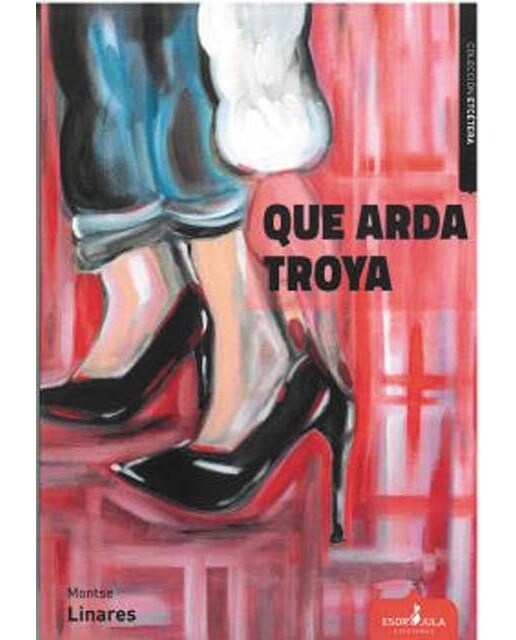 Que arda troya