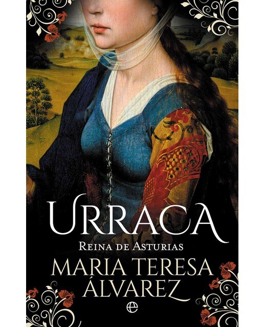 Urraca: Reina de Asturias (Capa mole) 1