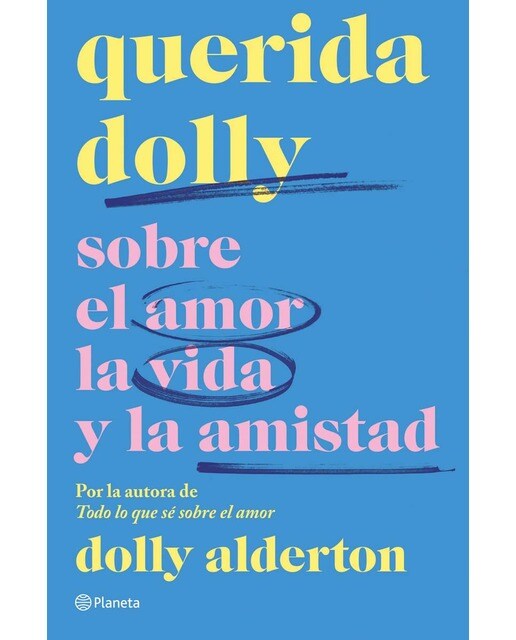 Querida Dolly: Sobre al amor, la vida y la amistad 1