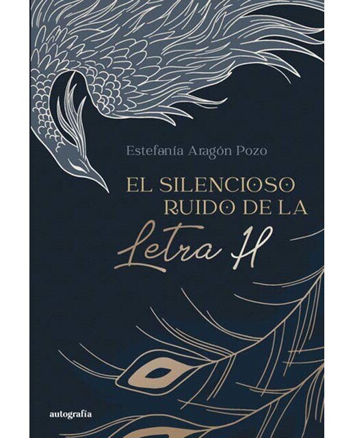 Imagen 0 de El silencioso ruido de la letra h