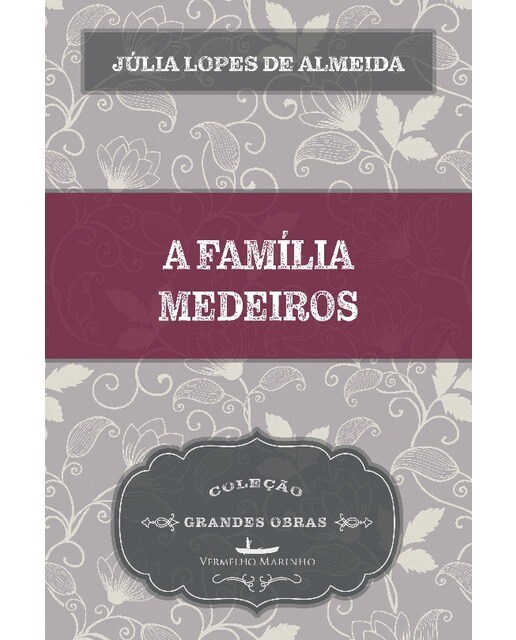 A família medeiros