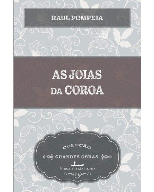As joias da coroa