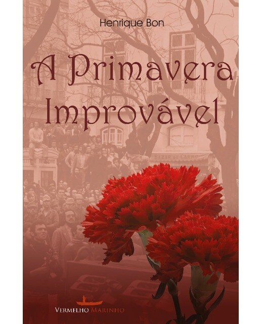 A primavera improvável