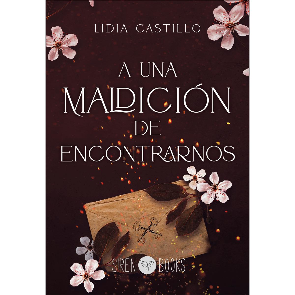 Imagem 0 de A una maldición de encontrarnos (Capa mole com abas)