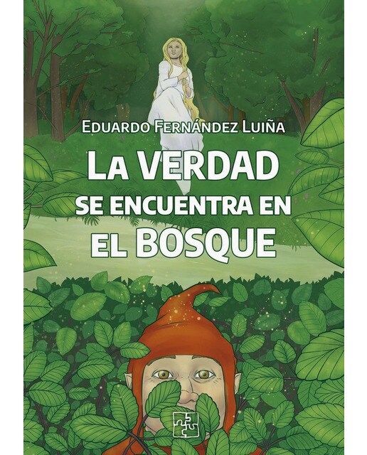 La verdad se encuentra en el bosque