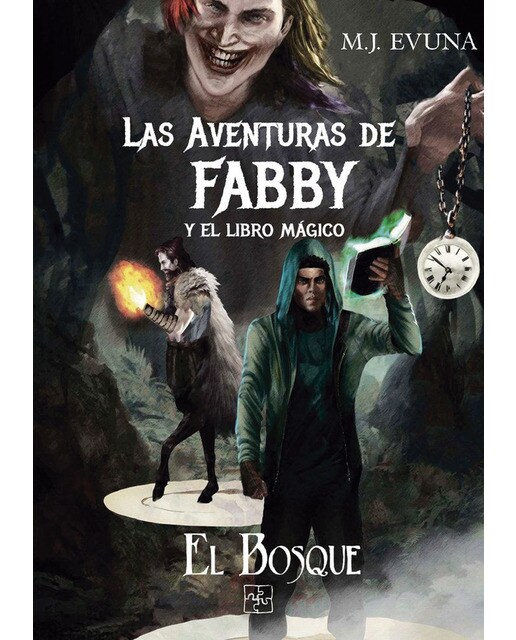 Las aventuras de Fabby y el libro mágico: El bosque