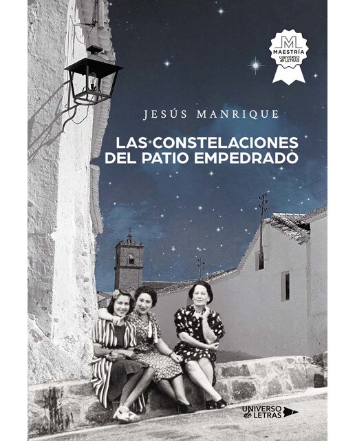 Las constelaciones del patio empedrado (Capa mole) 1