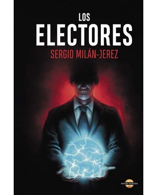 Imagen 0 de Los Electores (Tapa dura)